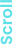 Software development Image of the word scroll
